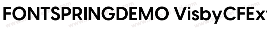 FONTSPRINGDEMO VisbyCFExtraBoldRegu字体转换